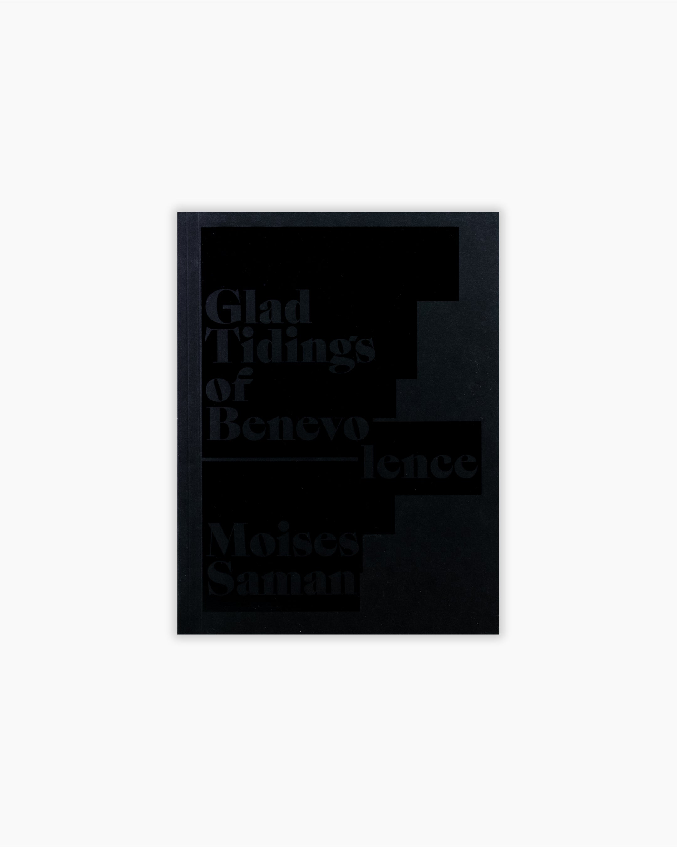 Glad Tidings of Benevolence