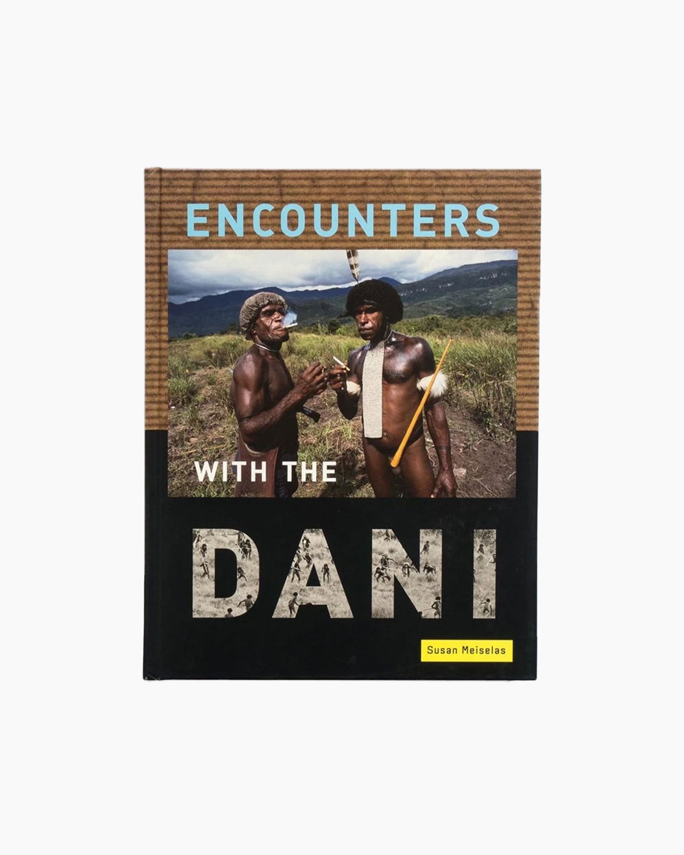 Encounters with the Dani